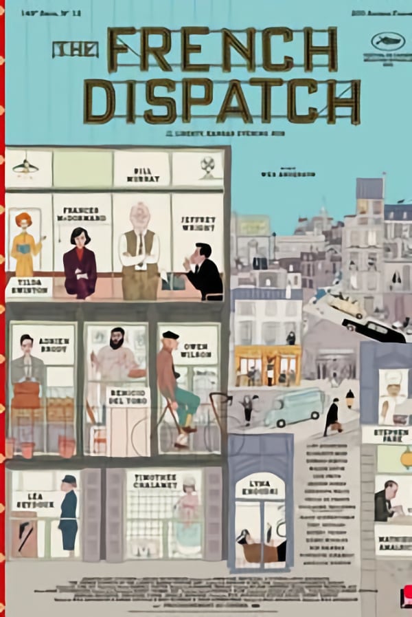 The French Dispatch The French Dispatch