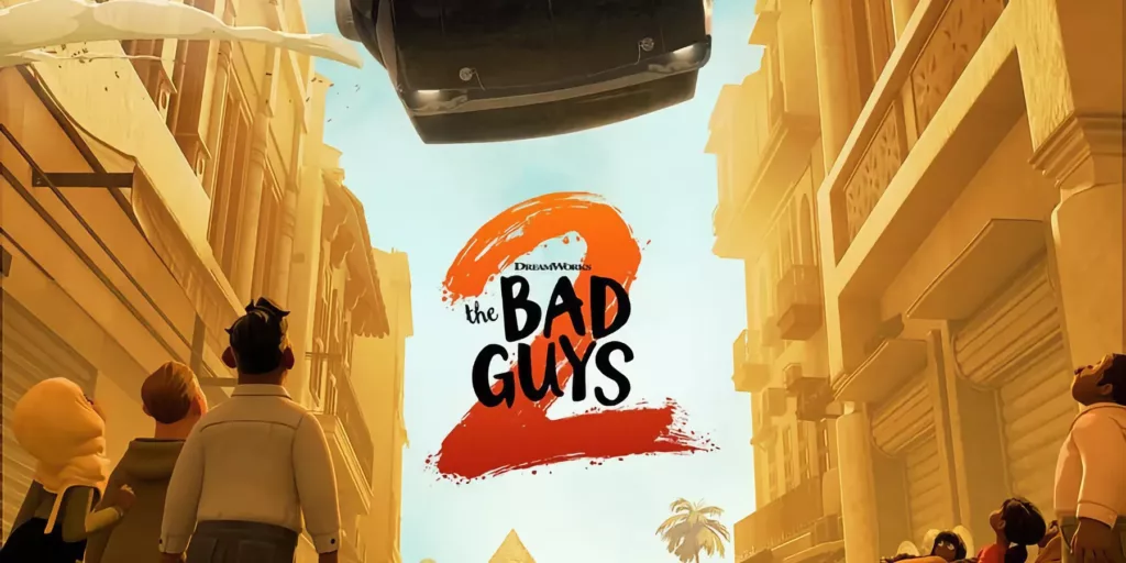Bad Guys 2